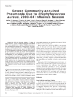 Severe Communityacquired Pneumonia Due to Staphylococcus aureus 200304 Influenza Season
