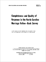 Completeness and Quality of Response in the North Carolina Marriage FollowBack Survey