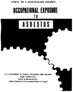 Criteria for a Recommended Standard Occupational Exposure to Asbestos 1972