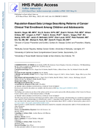 PopulationBased Data Linkage Describing Patterns of Cancer Clinical Trial Enrollment Among Children and Adolescents