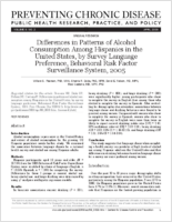 Differences in Patterns of Alcohol Consumption Among Hispanics in the United States by Survey Language Preference Behavioral Risk Factor Surveillance System 2005