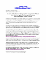 Issuance of Guidance on Management of Asymptomatic Patients Who Received Epidural or Paraspinal Injections with Contaminated Steroid Products October 23 2012 2200 ET 1000 PM ET