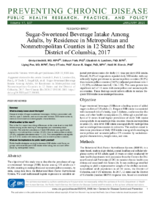 SugarSweetened Beverage Intake Among Adults by Residence in Metropolitan and Nonmetropolitan Counties in 12 States and the District of Columbia 2017