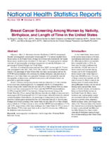 Breast cancer screening among women by nativity birthplace and length of time in the United States