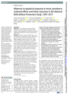 Maternal Occupational Exposure to Noise Prevalence Maternal Effects and Infant Outcomes in the National Birth Defects Prevention Study 19972011