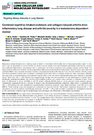 Combined Repetitive Inhalant Endotoxin and CollagenInduced Arthritis Drive Inflammatory Lung Disease and Arthritis Severity in a TestosteroneDependent Manner