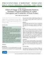 Effect of Change in the Supplemental Nutrition Assistance Program Guidelines on Vendor Participation and Availability of Fresh Produce