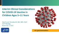 Interim clinical considerations for COVID19 vaccine in children ages 511 years