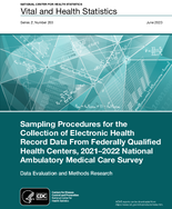 Sampling Procedures for the Collection of Electronic Health Record Data From Federally Qualified Health Centers 20212022 National Ambulatory Medical Care Survey