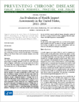 An Evaluation of Health Impact Assessments in the United States 20112014