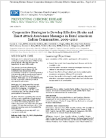 Cooperative Strategies to Develop Effective Stroke and Heart Attack Awareness Messages in Rural American Indian Communities 20092010