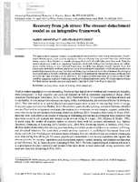 Recovery from Job Stress The StressorDetachment Model as an Integrative Framework