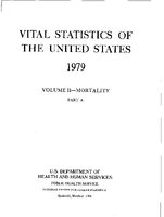 Vital Statistics of the United States 1979 Volume IIMortality Part A