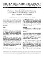 Pediatric Hospitalizations for Asthma Use of a Linked File to Separate Personlevel Risk and Readmission