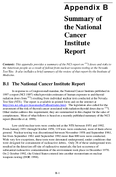 Appendix B Summary of the National Cancer Institute Report