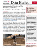 Data Bulletin Musculoskeletal Disorder MSD Trends in Construction