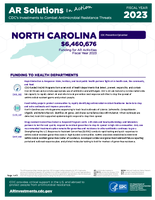 CDCs Investments to Combat Antibiotic Resistance Threats North Carolina Fiscal Year 2023