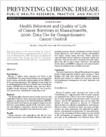 Health Behaviors and Quality of Life of Cancer Survivors in Massachusetts 2006 Data Use for Comprehensive Cancer Control