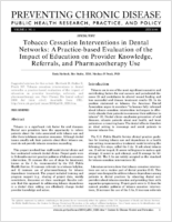 Tobacco Cessation Interventions in Dental Networks A Practicebased Evaluation of the Impact of Education on Provider Knowledge Referrals and Pharmacotherapy Use