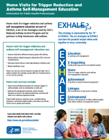 Home Visits for Trigger Reduction and Asthma SelfManagement Education Information for Public Health Professionals