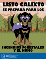 Listo Calixto se prepara para los incendios forestales y el humo