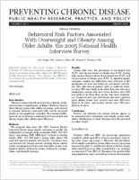 Behavioral Risk Factors Associated With Overweight and Obesity Among Older Adults the 2005 National Health Interview Survey