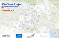 500 Cities Project Local Data for Better Health 2016 Fontana CA