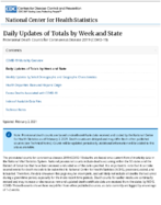 Provisional Death Counts for Coronavirus Disease COVID19 Daily Updates of Totals by Week and State 20210202
