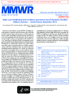State Laws Prohibiting Sales to Minors and Indoor Use of Electronic Nicotine Delivery Systems  United States November 2014