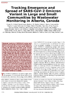 Tracking Emergence and Spread of SARSCoV2 Omicron Variant in Large and Small Communities by Wastewater Monitoring in Alberta Canada
