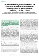 Burkholderia pseudomallei in Environment of Adolescent Siblings with Melioidosis Kerala India 2019