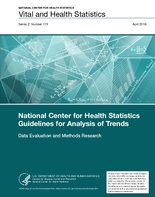 National Center for Health Statistics Guidelines for Analysis of Trends