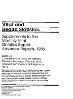 Supplements to the Monthly Vital Statistics Report 1988