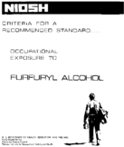Criteria for a Recommended Standard Occupational Exposure to Furfuryl Alcohol 1979