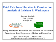 Fatal Falls from Elevation in Construction Analysis of Incidents in Washington