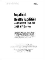 Inpatient Health Facilities as Reported from the 1967 MFI Survey