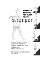Growing Stronger Strength Training for Older Adults