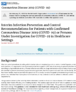 Interim Infection Prevention and Control Recommendations for Patients with Confirmed Coronavirus Disease 2019 COVID19 or Persons Under Investigation for COVID19 in Healthcare Settings February 21 2020