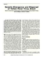 Genetic Divergence and Dispersal of Yellow Fever Virus Brazil
