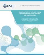 Occupational Health Surveillance for Tracking  Climate Related Health Impacts on Workers  Heat Wildfires  Floods