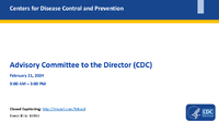 Advisory Committee to the Director CDC February 21 2024 900 AM  300 PM presentations