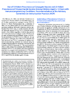 Use of 13Valent Pneumococcal Conjugate Vaccine and 23Valent Pneumococcal Polysaccharide Vaccine Among Children Aged 618 Years with Immunocompromising Conditions Recommendations of the Advisory Committee on Immunization Practices ACIP