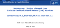 DMI update Division of Health Care Statistics electronic health record EHR activities