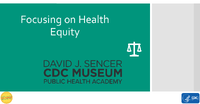 Focusing on health equity