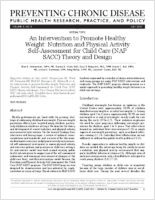 An Intervention to Promote Healthy Weight Nutrition and Physical Activity SelfAssessment for Child Care NAP SACC Theory and Design