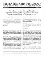 Prevalence of and Susceptibility to Cigarette Smoking Among Female Students Aged 13 to 15 Years in Vietnam 2007