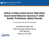 Safety of Adjuvanted versus HighDose Inactivated Influenza Vaccines in Older Adults Preliminary Safety Results