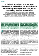 Clinical Manifestations and Genomic Evaluation of Melioidosis Outbreak among Children after Sporting Event Australia