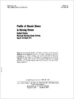 Profile of Chronic Illness in Nursing Homes United States National Nursing Home Survey August 1973April 1974