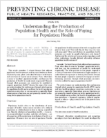 Understanding the Production of Population Health and the Role of Paying for Population Health